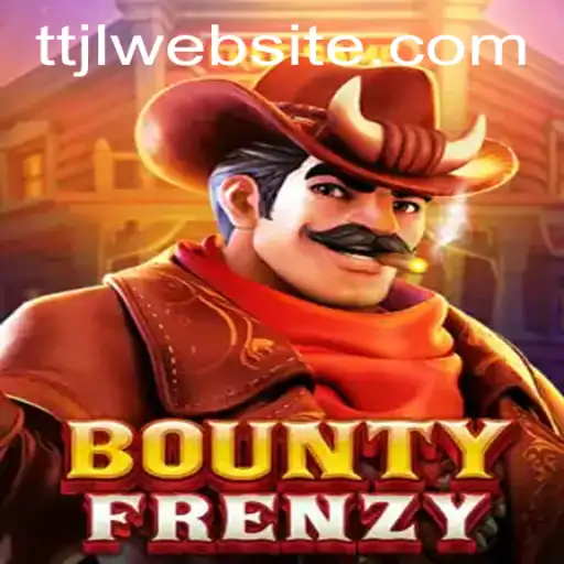 Exploring the Exciting World of BountyFrenzy and the Mysterious TTJL