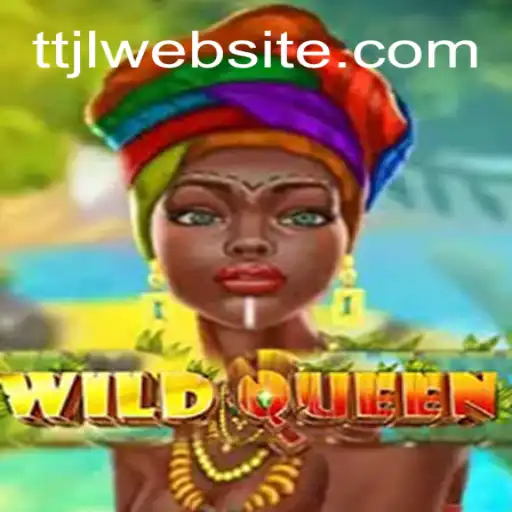 The Enchanting World of WildQueen: A Comprehensive Guide