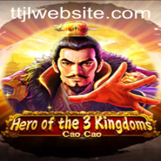 Hero of the 3 Kingdoms Cao Cao: An In-depth Look into TTJL Gameplay
